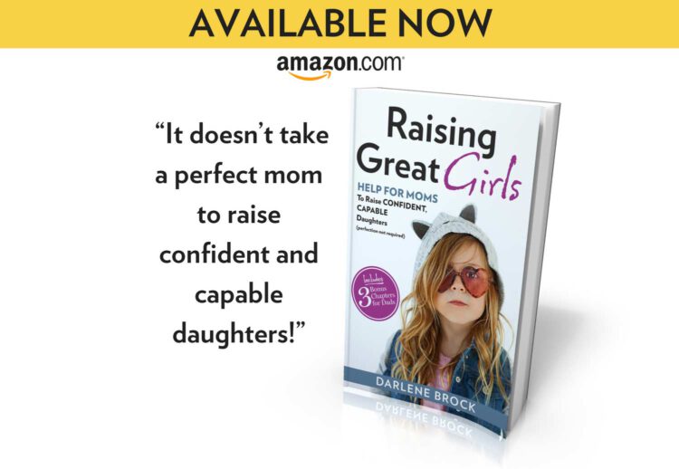 Raising Great Girls Available Now