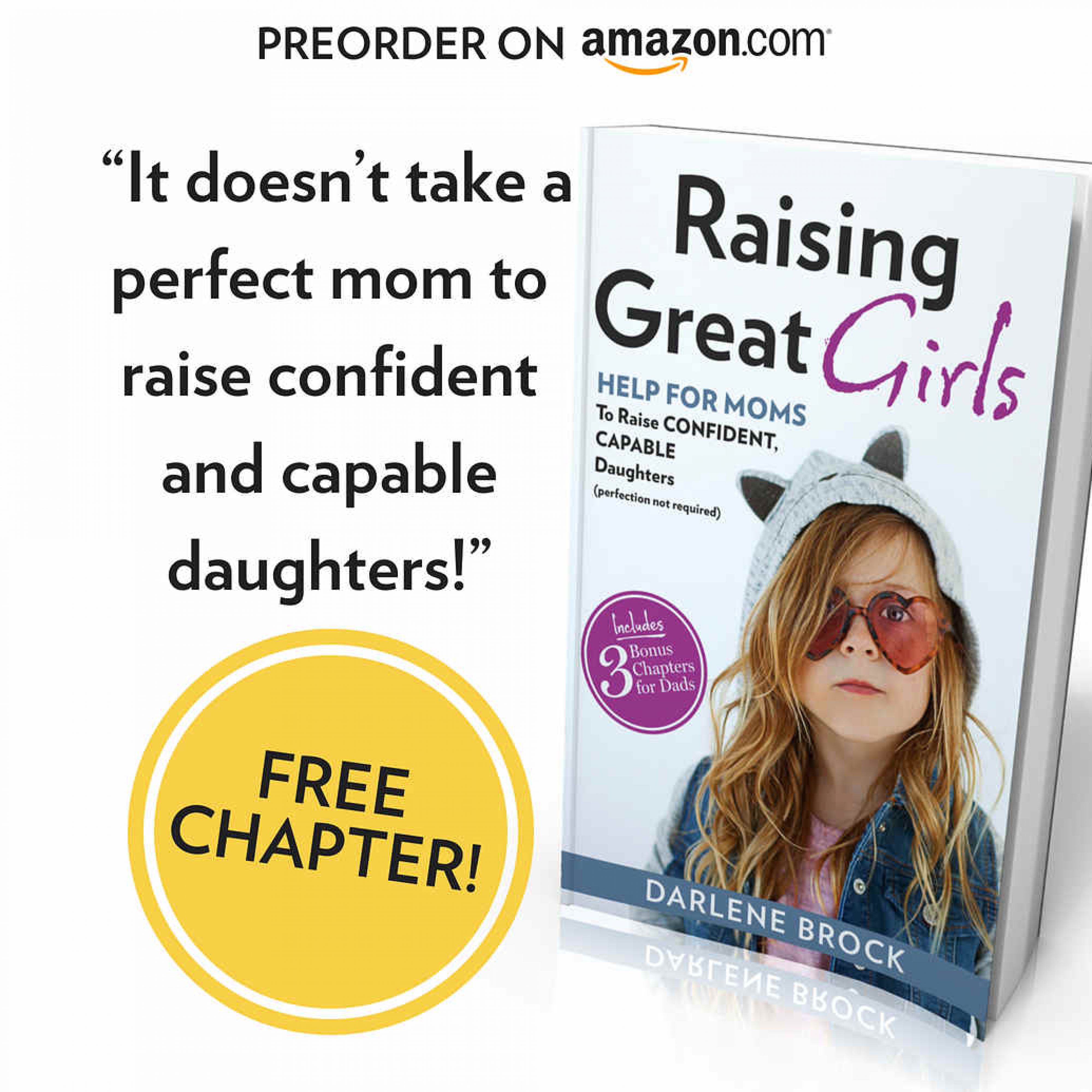 Available Now Free Chapter Raising Great Girls Darlene Brock