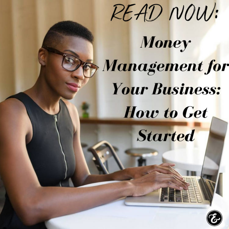 Money Management for Your Business-How to Get Started