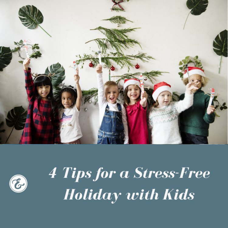 4 tips for a stress-free holiday with kids