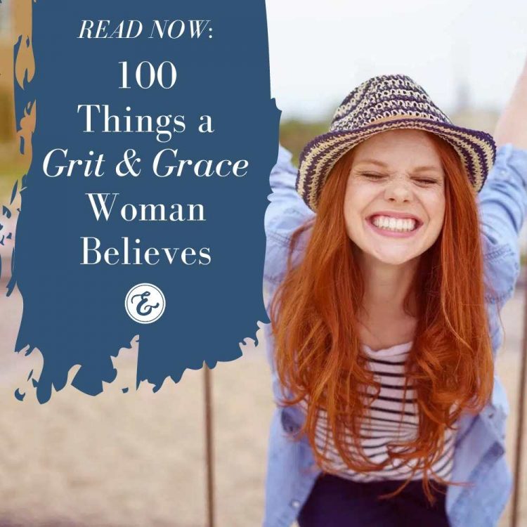 100 things a grit and grace woman believes board