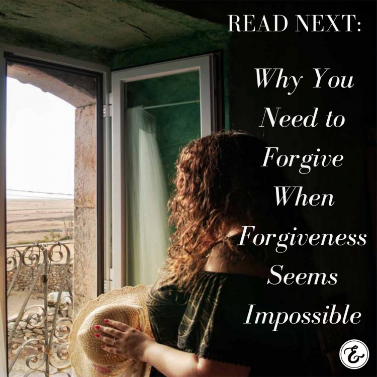 why you need to forgive when forgiveness seems impossible