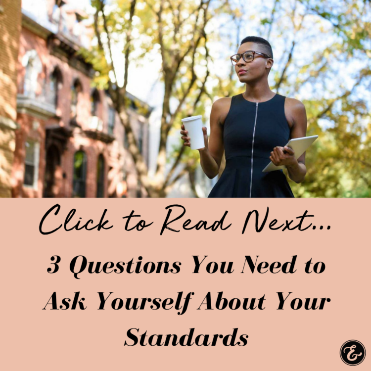 3 Questions You Need to Ask Yourself About Your Standards