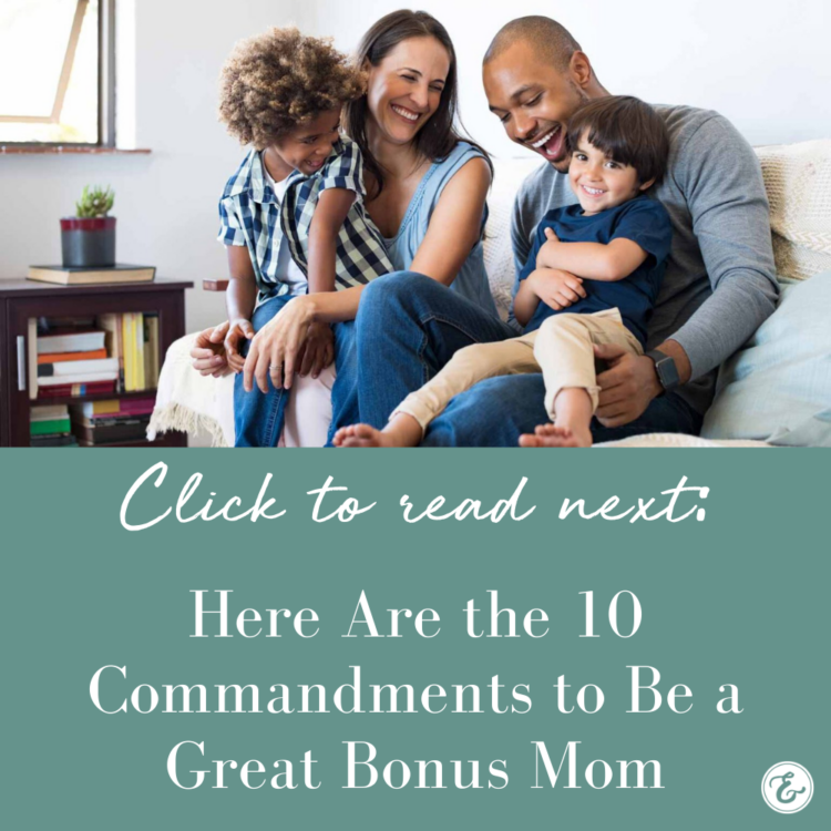 Here Are the 10 Commandments to Be a Great Bonus Mom