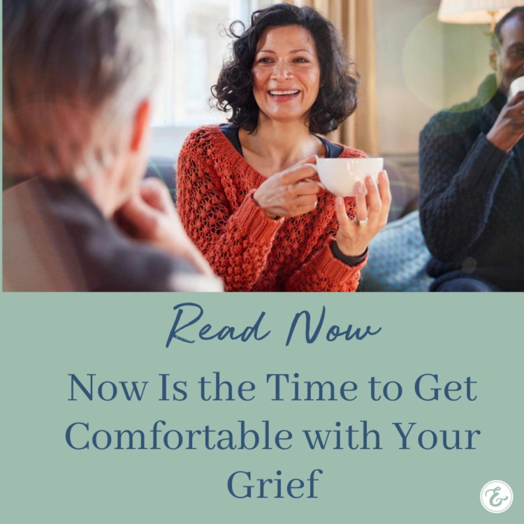 now is the time to get comfortable with your grief board