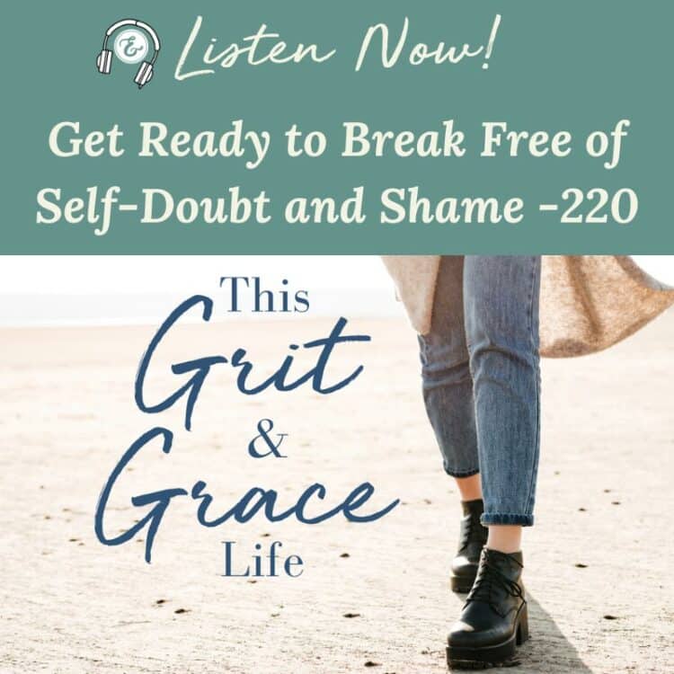 Get Ready to Break Free of Self-Doubt and Shame podcast board image