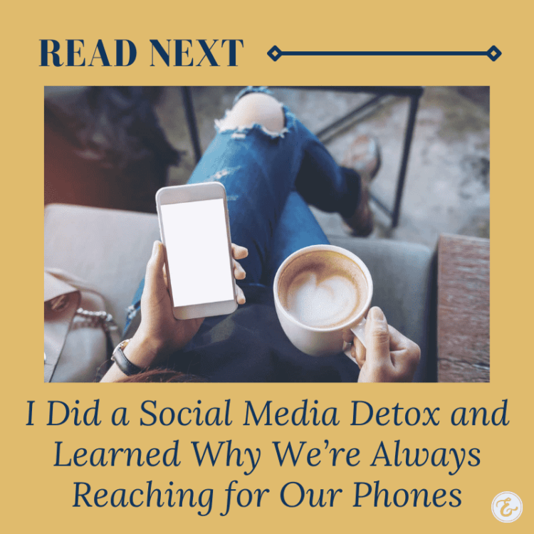 I Did a Social Media Detox and Learned Why We're Always Reaching for Our Phones